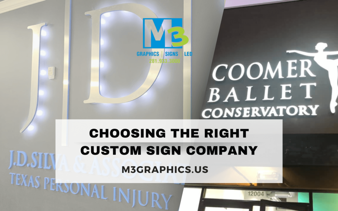 A Guide to Choosing the Right Custom Sign Company
